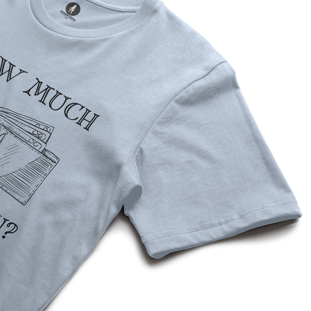 HOW MUCH?