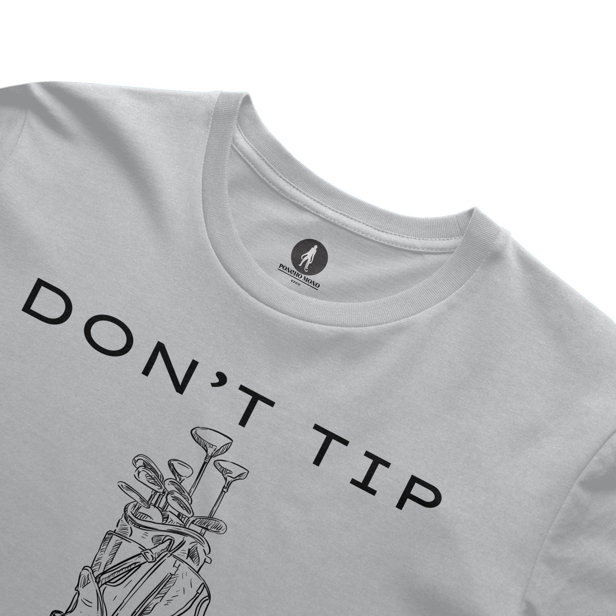 Don't Tip Caddies